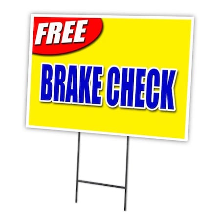 Signmission Free Brake Check Yard Sign & Stake outdoor plastic coroplast window, C-1824-DS-Free Brake Check C-1824-DS-Free Brake Check